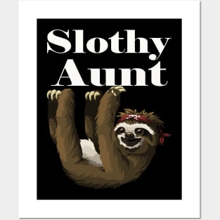 Slothy Aunt Funny Pet Animal Pet Posters and Art